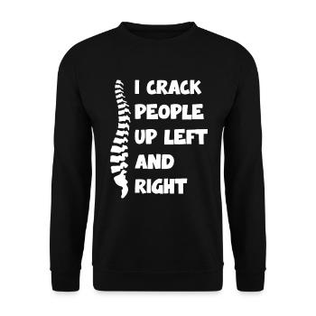 Je fais craquer les gens à gauche et à droite Humoristique - Sweat-shirt Unisexe - noir - Devant - Alina (178cm) & Michal (187cm)