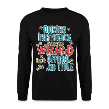 Driving Instructor Wizard Driving School - Unisex Sweatshirt - black - Front - Alina (178cm) & Michal (187cm)