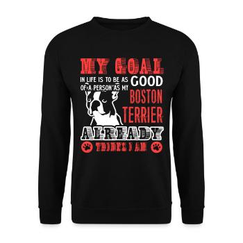 Try To Be A Good Boston Terrier - Unisex Sweatshirt - black - Front - Alina (178cm) & Michal (187cm)