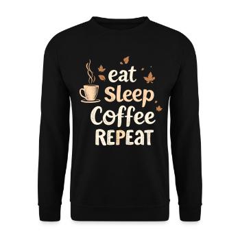 Eat Sleep Coffee Repeat Coffee Funny Coffee - Unisex Sweatshirt - black - Front - Alina (178cm) & Michal (187cm)