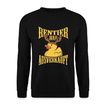 Rentier war ausverkauft Lustiges Weihnachten - Unisex Pullover - Schwarz - Vorne - Alina (178cm) & Michal (187cm)