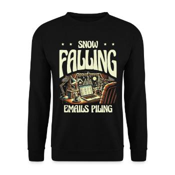 Snow-falling e-mails pile up, winter work - Unisex Sweatshirt - black - Front - Alina (178cm) & Michal (187cm)