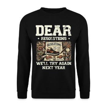 New resolutions, we'll try next year - Unisex Sweatshirt - black - Front - Alina (178cm) & Michal (187cm)