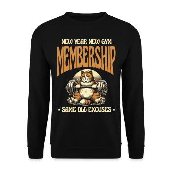 New year, new membership, old excuses - Unisex Sweatshirt - black - Front - Alina (178cm) & Michal (187cm)