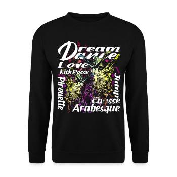 Ballet Dancer Dream Dance Love - Unisex Sweatshirt - black - Front - Alina (178cm) & Michal (187cm)