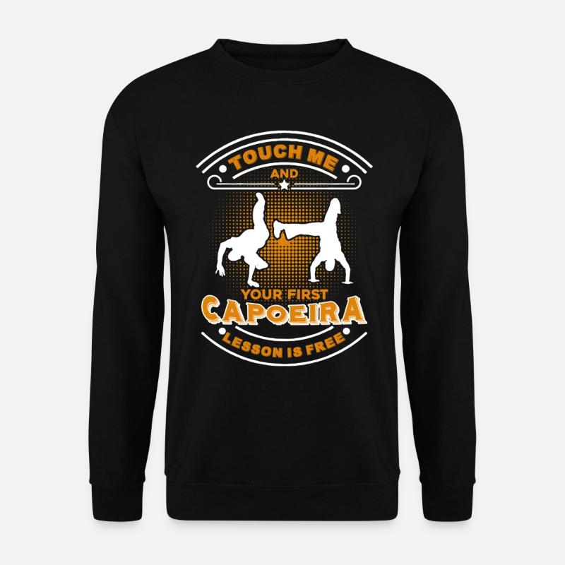 Capoeira First Capoeira Lesson - Unisex Sweatshirt - black