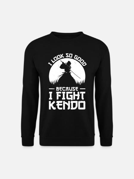 Funny Kendo - I look so good because I fight Kendo - Unisex Pullover - Schwarz