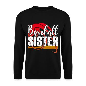 I am A Baseball Sister - Unisex Sweatshirt - black - Front - Alina (178cm) & Michal (187cm)