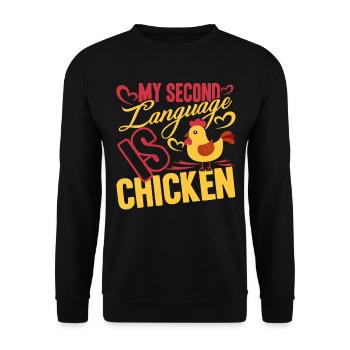 Chicken My Second Language Is Chicken - Unisex Sweatshirt - black - Front - Alina (178cm) & Michal (187cm)