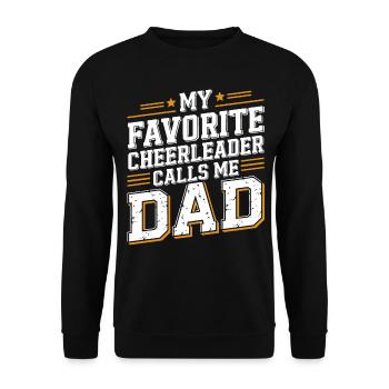 My Favorite Cheerleader Calls Me Dad Cheer Dad - Unisex Sweatshirt - black - Front - Alina (178cm) & Michal (187cm)