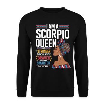 I Am A Scorpio Queen Strong Brave Smart Zodiac - Unisex Pullover - Schwarz - Vorne - Alina (178cm) & Michal (187cm)
