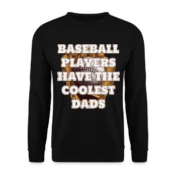 Baseballspieler haben die coolsten Väter des Vaters - Unisex Pullover - Schwarz - Vorne - Alina (178cm) & Michal (187cm)