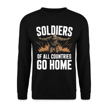 Soldiers of all Countries Go Home Anti Krieg - Unisex Pullover - Schwarz - Vorne - Alina (178cm) & Michal (187cm)