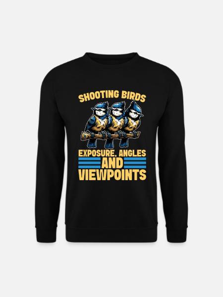 Bird Photography Shooting Birds Exposure Birding - Unisex Pullover - Schwarz