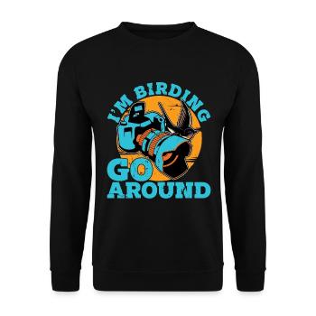 Bird Photography I'm Birding Go Around Ornithology - Unisex Sweatshirt - black - Front - Alina (178cm) & Michal (187cm)
