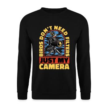 Bird Photography Birds Don't Need Filters Birding - Unisex Sweatshirt - black - Front - Alina (178cm) & Michal (187cm)