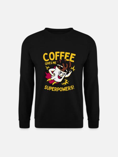 Coffee Gives Me Superpowers - Unisex Sweatshirt - black