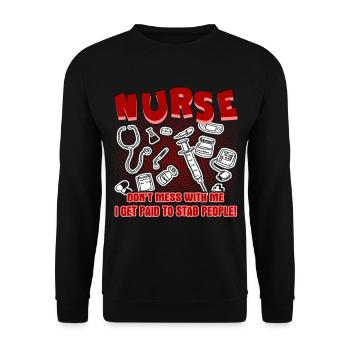 Nurse I Get Paid To Stab People - Unisex Sweatshirt - black - Front - Alina (178cm) & Michal (187cm)