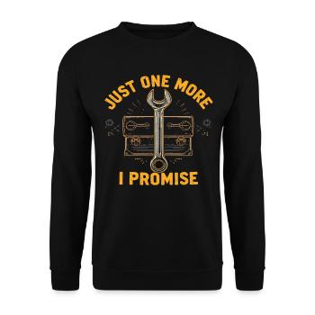 Just One More I Promise Craftsmen Crafts - Unisex Sweatshirt - black - Front - Alina (178cm) & Michal (187cm)
