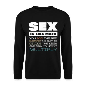Le sexe est comme les mathématiques Dicton drôle Design - Sweat-shirt Unisexe - noir - Devant - Alina (178cm) & Michal (187cm)