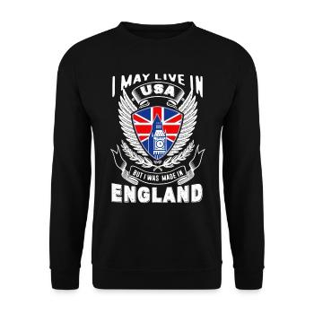 I May Live In USA But I Was Made In England - Unisex Sweatshirt - black - Front - Alina (178cm) & Michal (187cm)