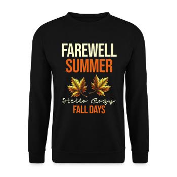 Farewell Summer Hallo Gemütliche Herbsttage Umarmt - Unisex Pullover - Schwarz - Vorne - Alina (178cm) & Michal (187cm)