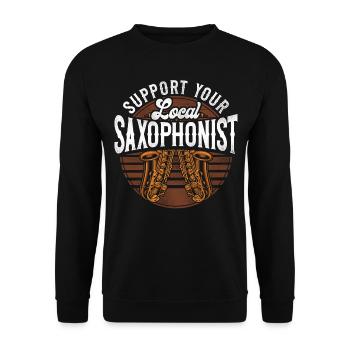 Saxophone Support Your Local - Unisex Pullover - Schwarz - Vorne - Alina (178cm) & Michal (187cm)