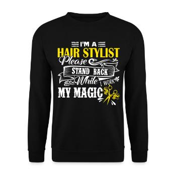Hair Stylist I Am A Hair Stylist - Unisex Sweatshirt - black - Front - Alina (178cm) & Michal (187cm)