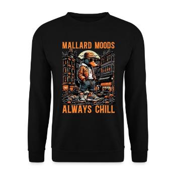 Mallard Moods Always Chill Water Bird Mallard Duck - Unisex Sweatshirt - black - Front - Alina (178cm) & Michal (187cm)
