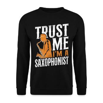 Saxophone Fais-moi confiance Je suis A - Sweat-shirt Unisexe - noir - Devant - Alina (178cm) & Michal (187cm)