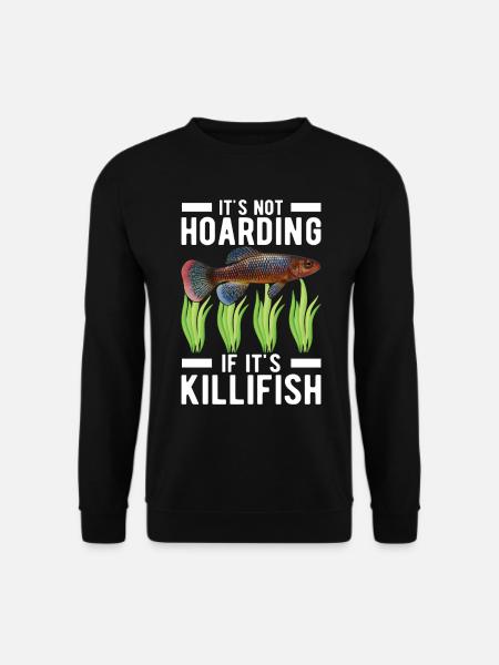 Killifisch Aquarium Fish Lovers - Unisex Sweatshirt - black