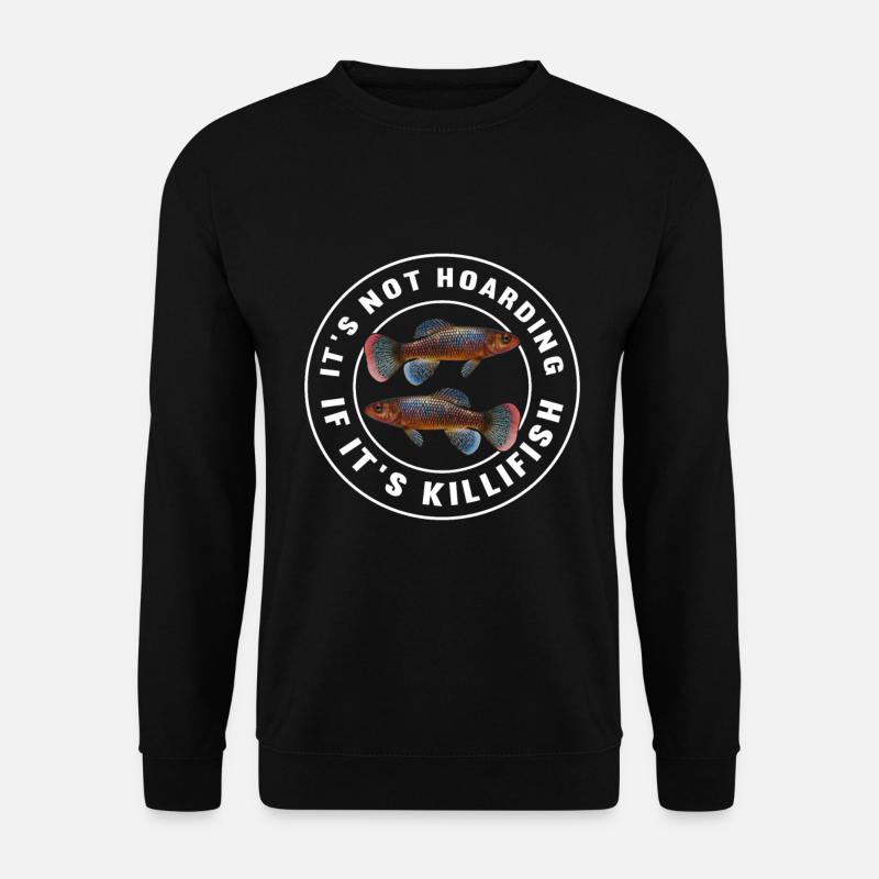 Killifisch Aquarium Fish Lovers - Unisex Sweatshirt - black