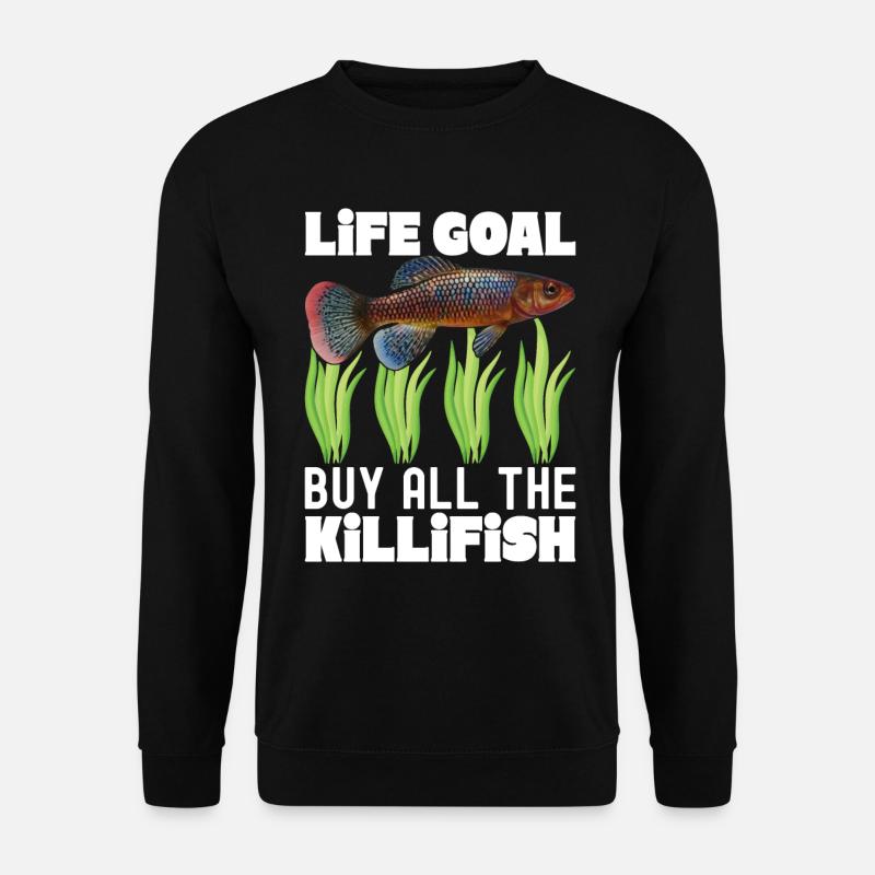 Killifisch Aquarium Amateurs de poissons - Sweat-shirt Unisexe - noir