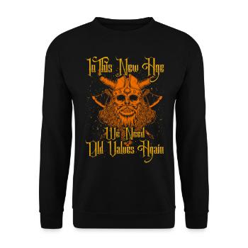 In this new age we need old values again - Unisex Sweatshirt - black - Front - Alina (178cm) & Michal (187cm)