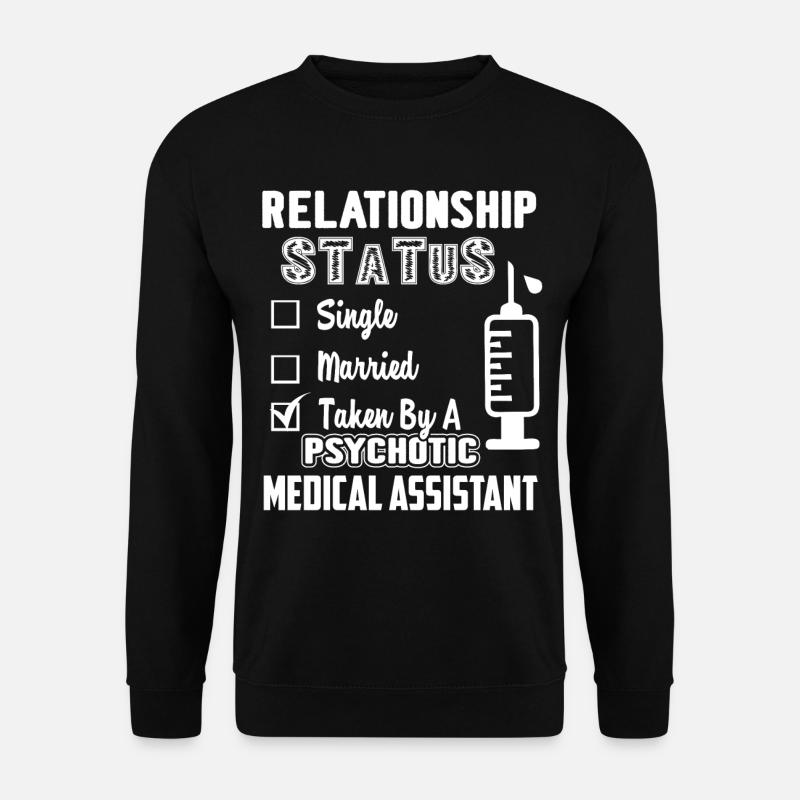 Medical Assistant Relationship - Unisex Sweatshirt - black
