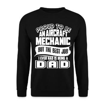 Aircraft Mechanic Proud To Be Aircraft Mechanic - Unisex Sweatshirt - black - Front - Alina (178cm) & Michal (187cm)
