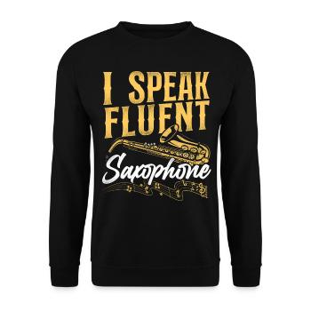 Saxophone I Speak Fluent Saxophone - Unisex Pullover - Schwarz - Vorne - Alina (178cm) & Michal (187cm)