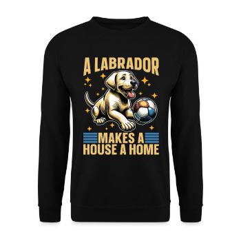 Labrador Retriever A Labrador Makes Pet Owner - Unisex Sweatshirt - black - Front - Alina (178cm) & Michal (187cm)