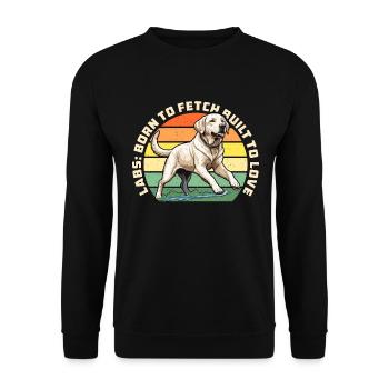 Labrador Retriever Labs Born To Fetch Sports canins - Sweat-shirt Unisexe - noir - Devant - Alina (178cm) & Michal (187cm)