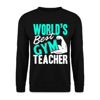 Gym Teacher Best Gym Teacher - Unisex Sweatshirt - black - Front - Alina (178cm) & Michal (187cm)