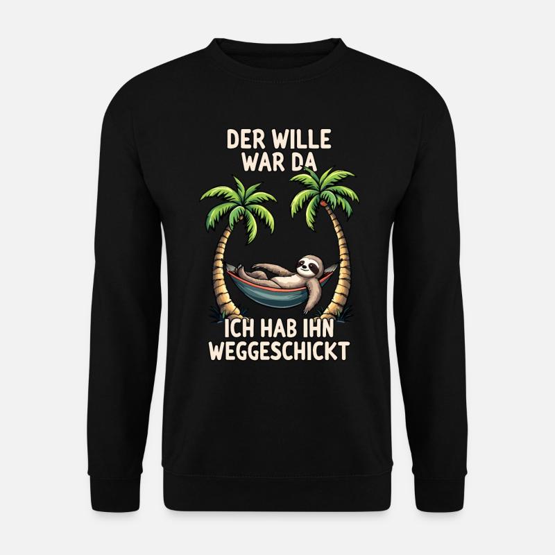 Faultier Spruch Langschläfer Statement Müde Büro - Unisex Pullover - Schwarz
