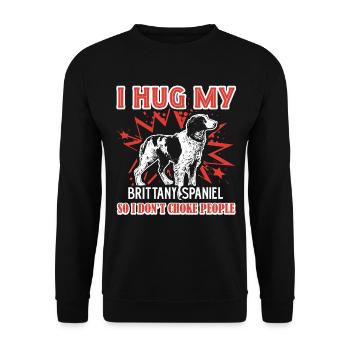 I Hug My Brittany Spaniel - Unisex Sweatshirt - black - Front - Alina (178cm) & Michal (187cm)
