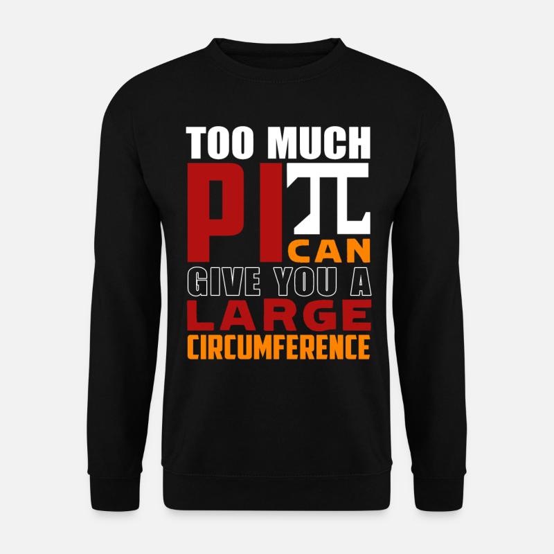 Pi Day Funny Pi Day March 14 - Unisex Sweatshirt - black