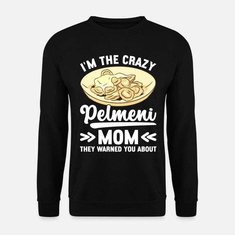 Pelmeni Russian Cuisine - Unisex Sweatshirt - black