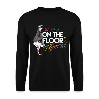 Sur le sol - Conception Breakdance Cool - Sweat-shirt Unisexe - noir - Devant - Alina (178cm) & Michal (187cm)