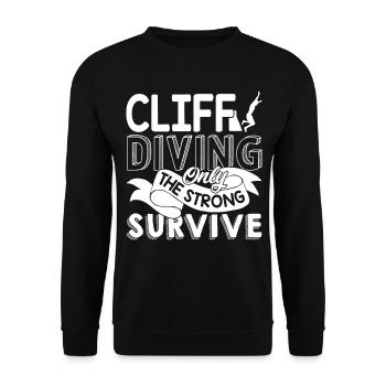Cliff Diving Only The Strong Survive - Unisex Sweatshirt - black - Front - Alina (178cm) & Michal (187cm)