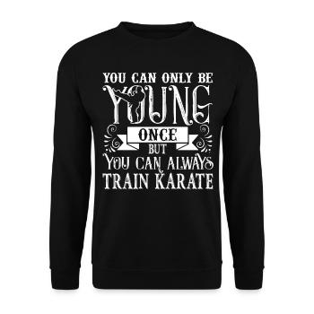 Karate Always Train Karate - Unisex Sweatshirt - black - Front - Alina (178cm) & Michal (187cm)