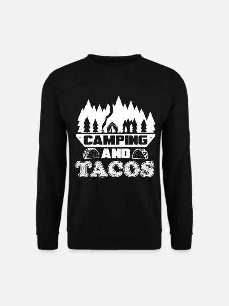 Camping Camping and Tacos - Unisex Sweatshirt - black