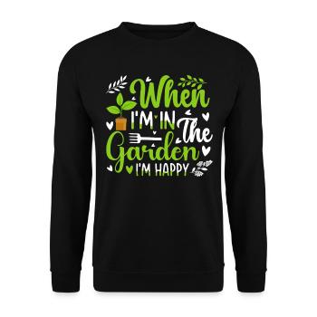 When I'm in the garden I'm happy - Gardener - Unisex Pullover - Schwarz - Vorne - Alina (178cm) & Michal (187cm)