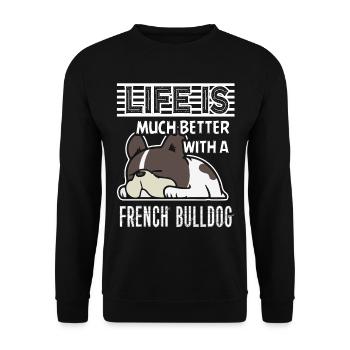 Life Is Much Better With French Bulldog - Unisex Sweatshirt - black - Front - Alina (178cm) & Michal (187cm)